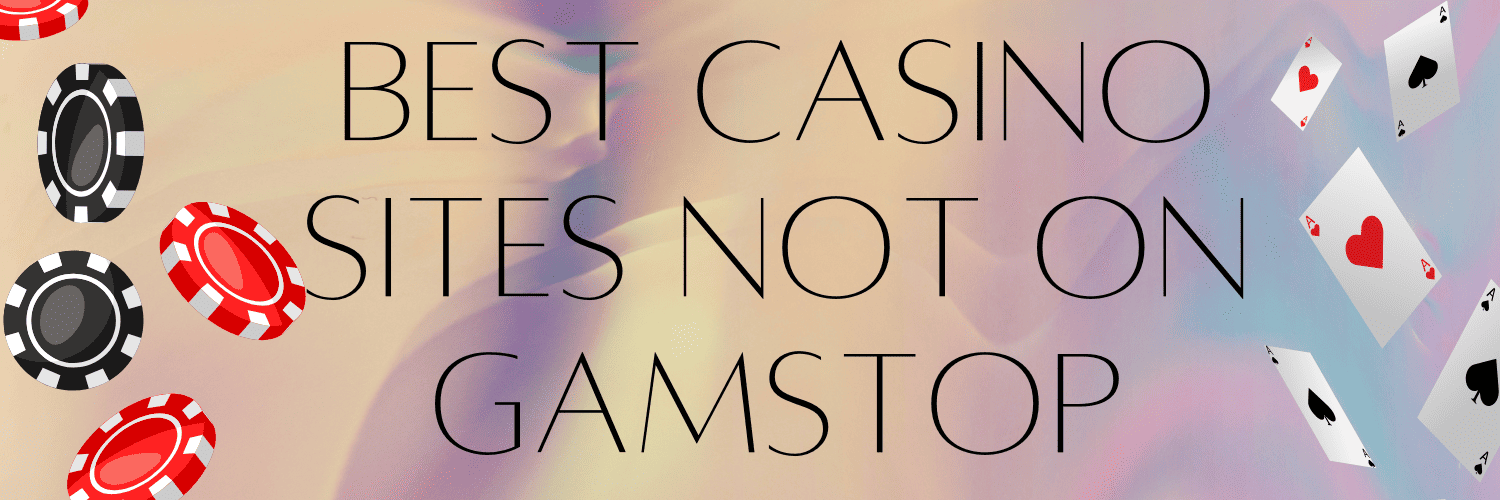 Exploring the World of Casino Not on Gamstop Exploring the World of Casino Not on Gamstop